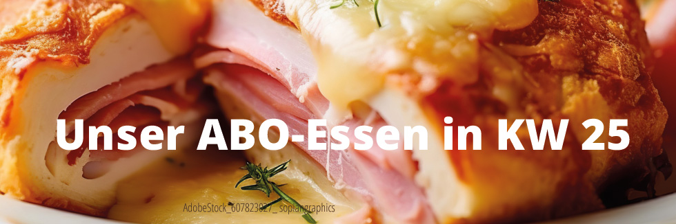 Unser ABO Essen in KW25