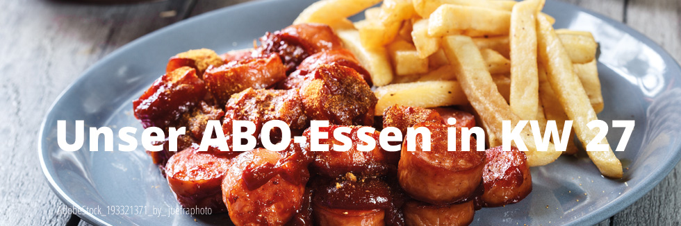 Unser ABO Essen in KW27